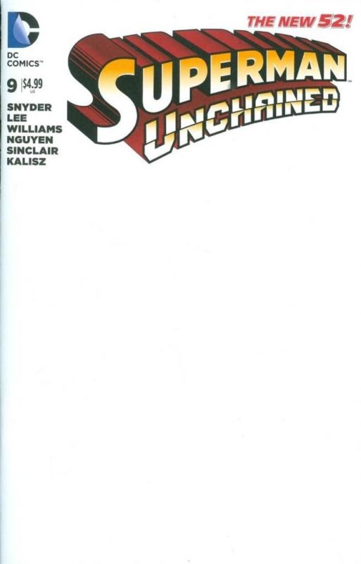 Superman Unchained #9 Blank Variant Edition