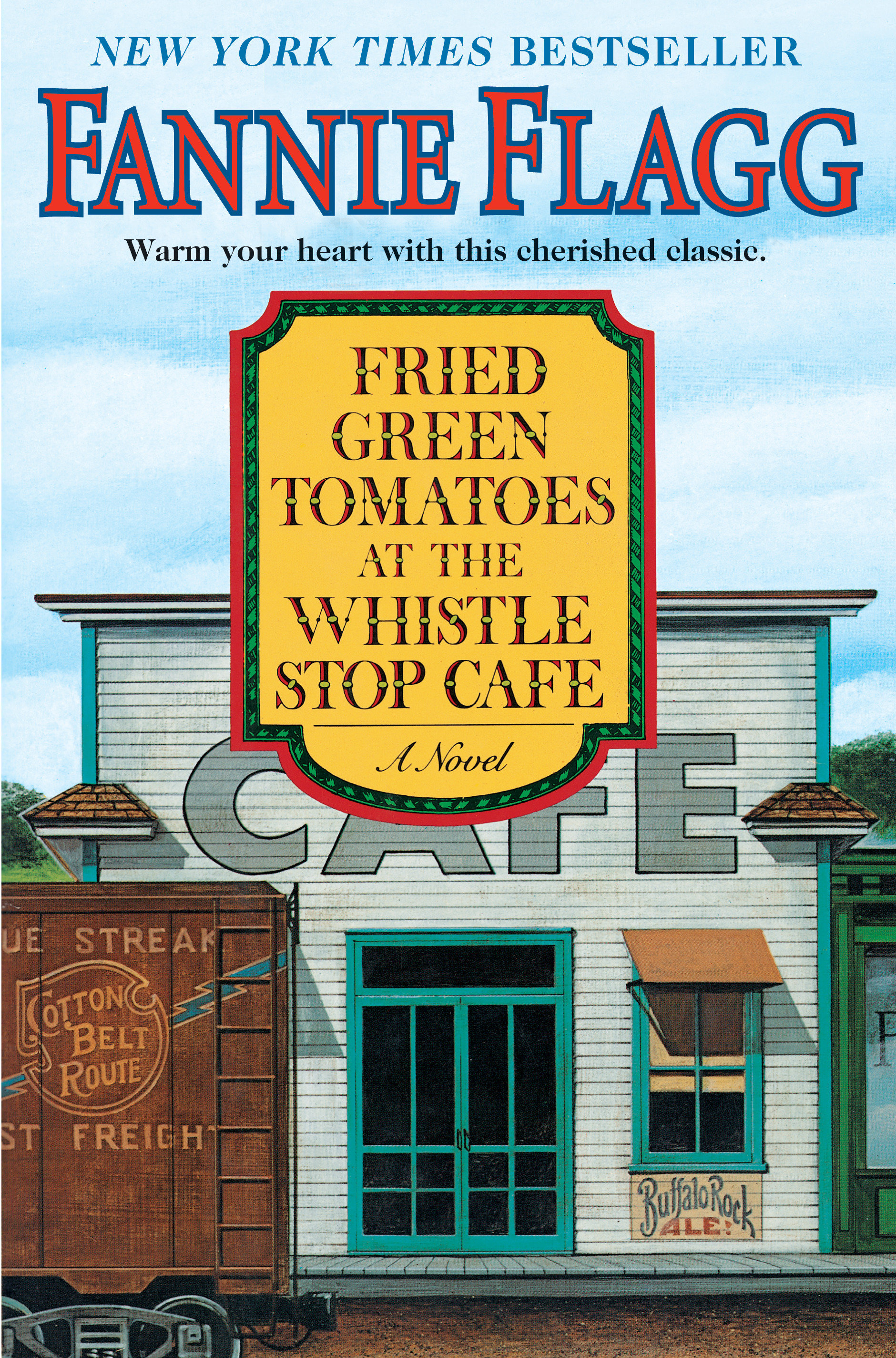 Fried Green Tomatoes At The Whistle Stop Cafe (Hardcover Book)