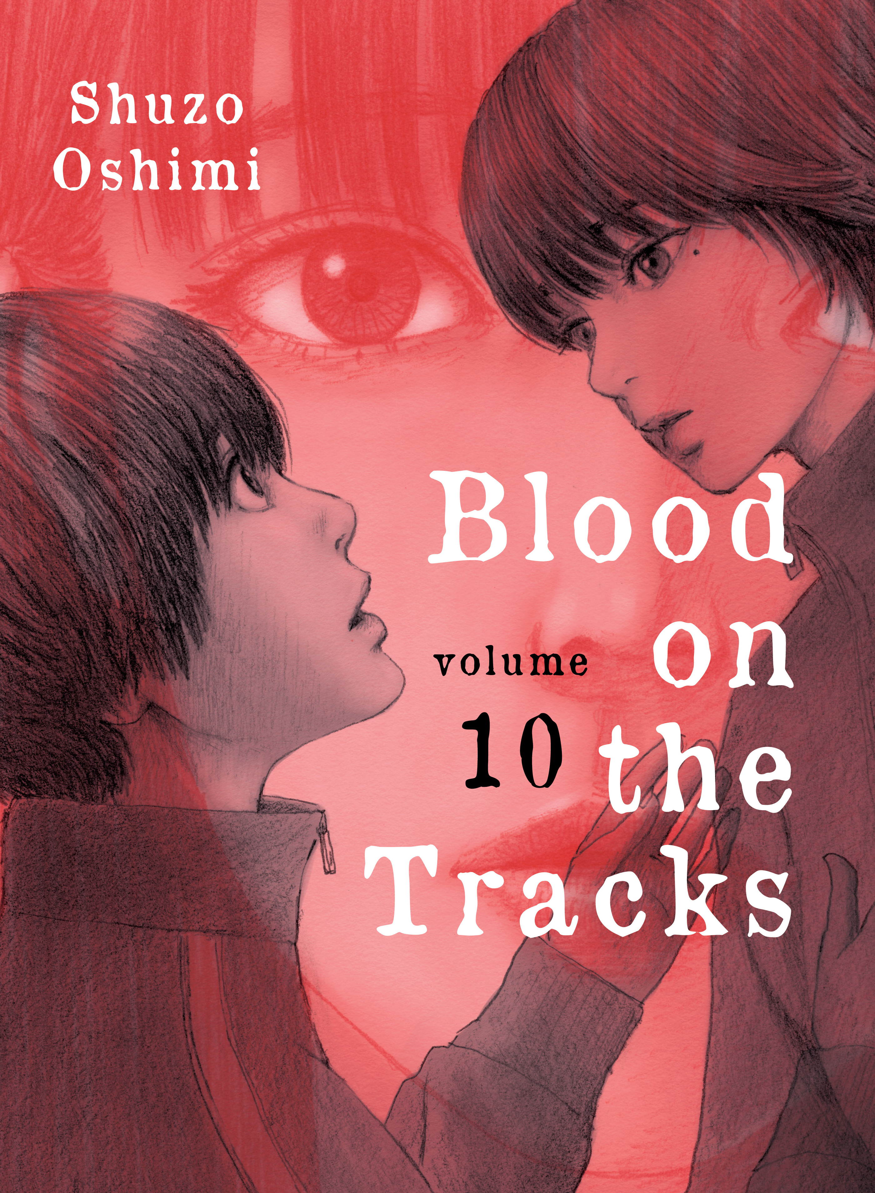 Blood on the Tracks Manga Volume 10 (Mature)