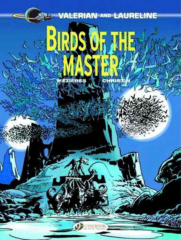 Valerian Graphic Novel Volume 5 Birds of Master