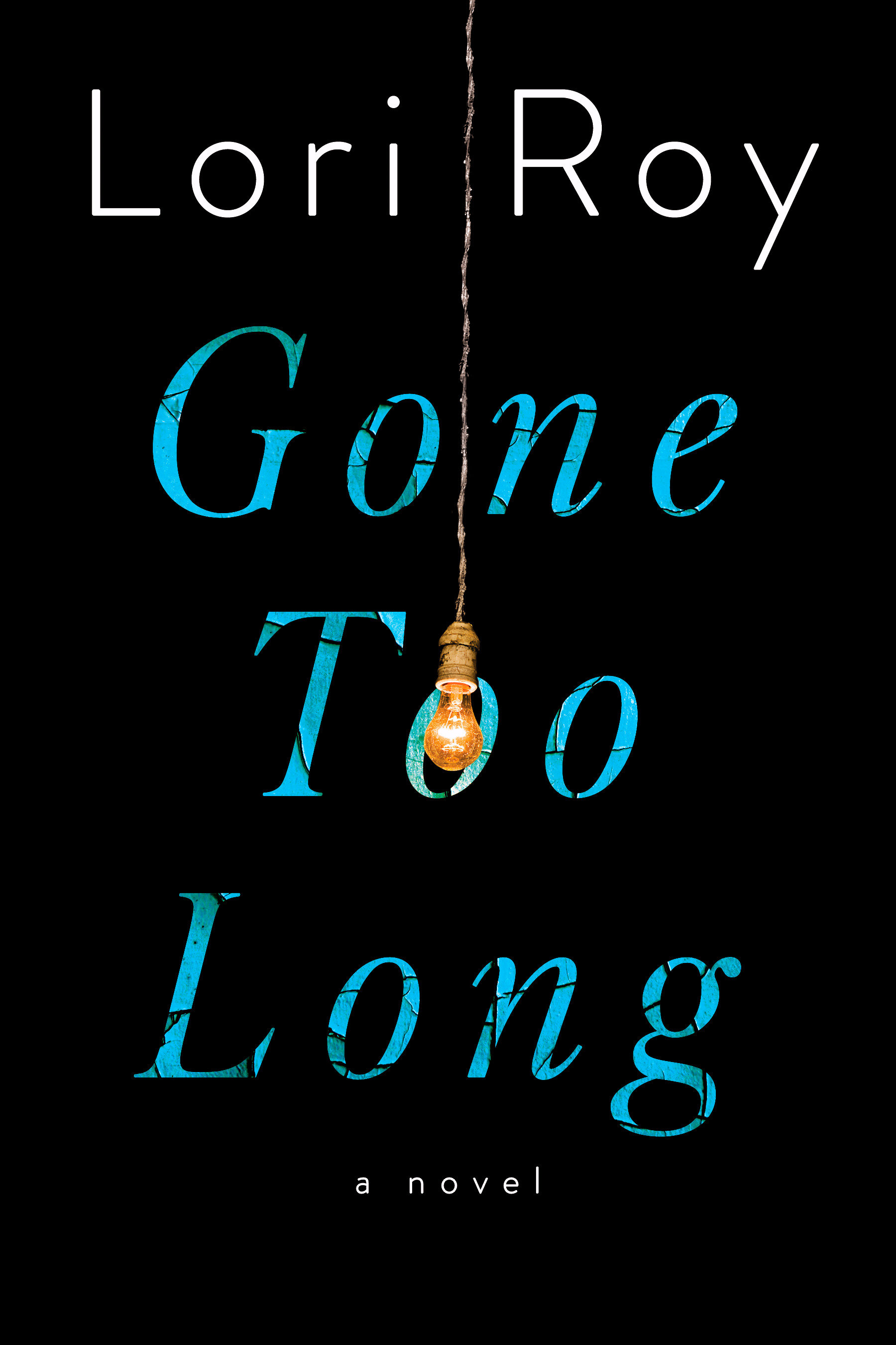 Gone Too Long (Hardcover Book)