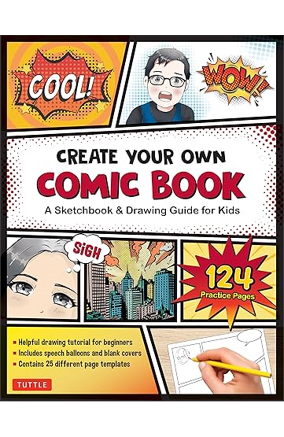 Create Your Own Comic Book: A Sketchbook & Drawing Guide For Kids