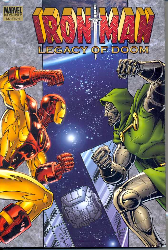 Iron Man Legacy of Doom Premiere (Hardcover)