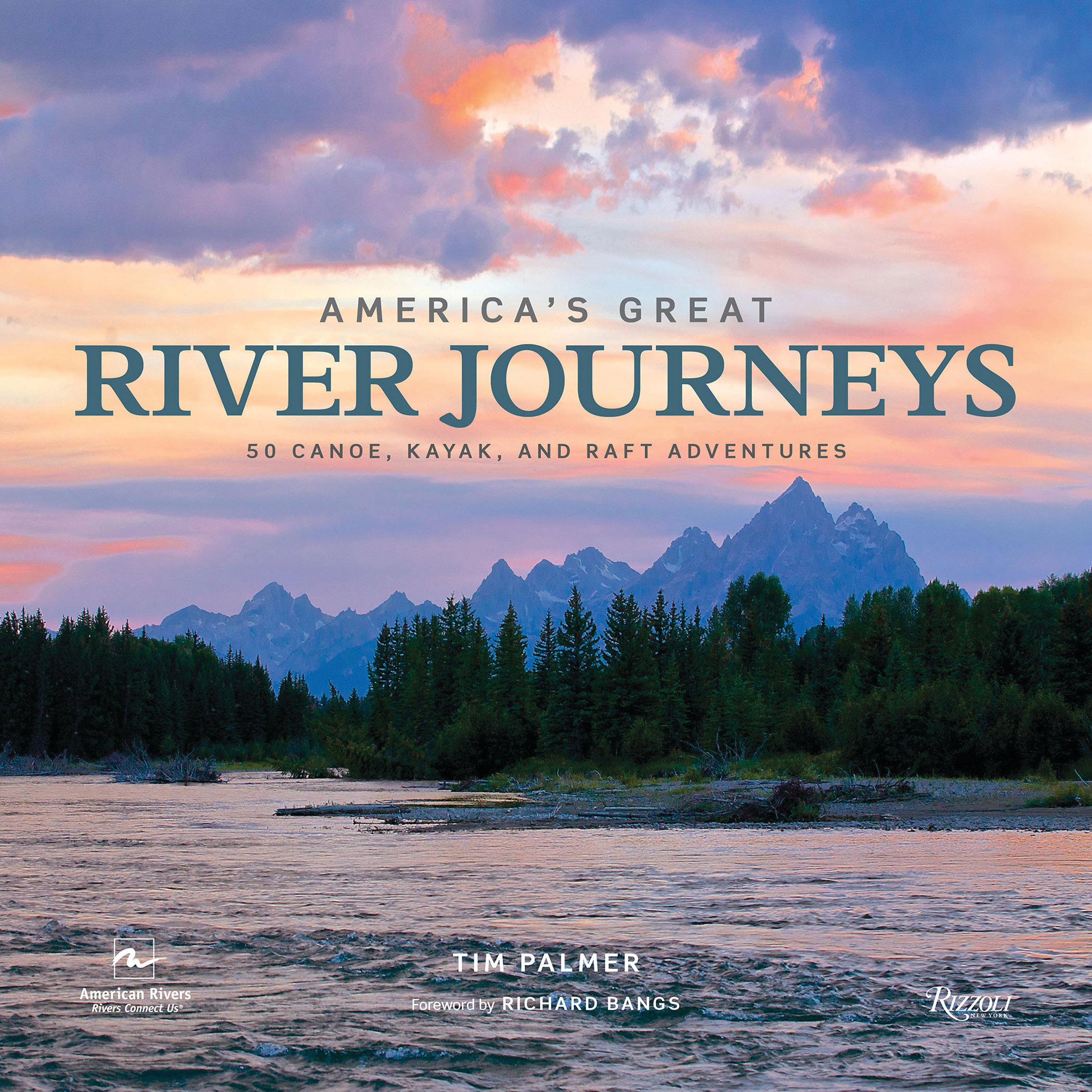 America'S Great River Journeys (Hardcover Book)