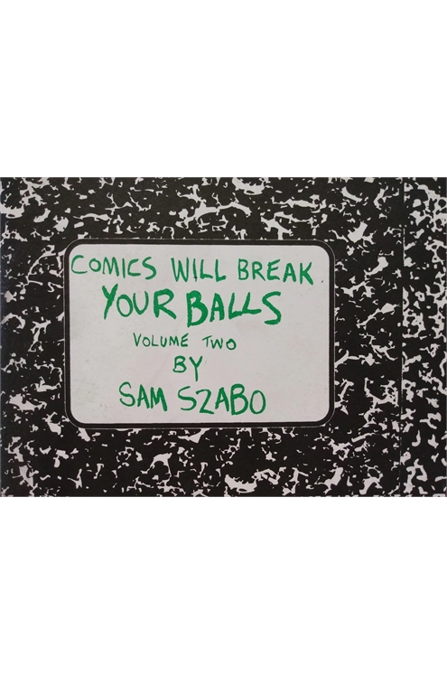 Comics Will Break Your Balls #2