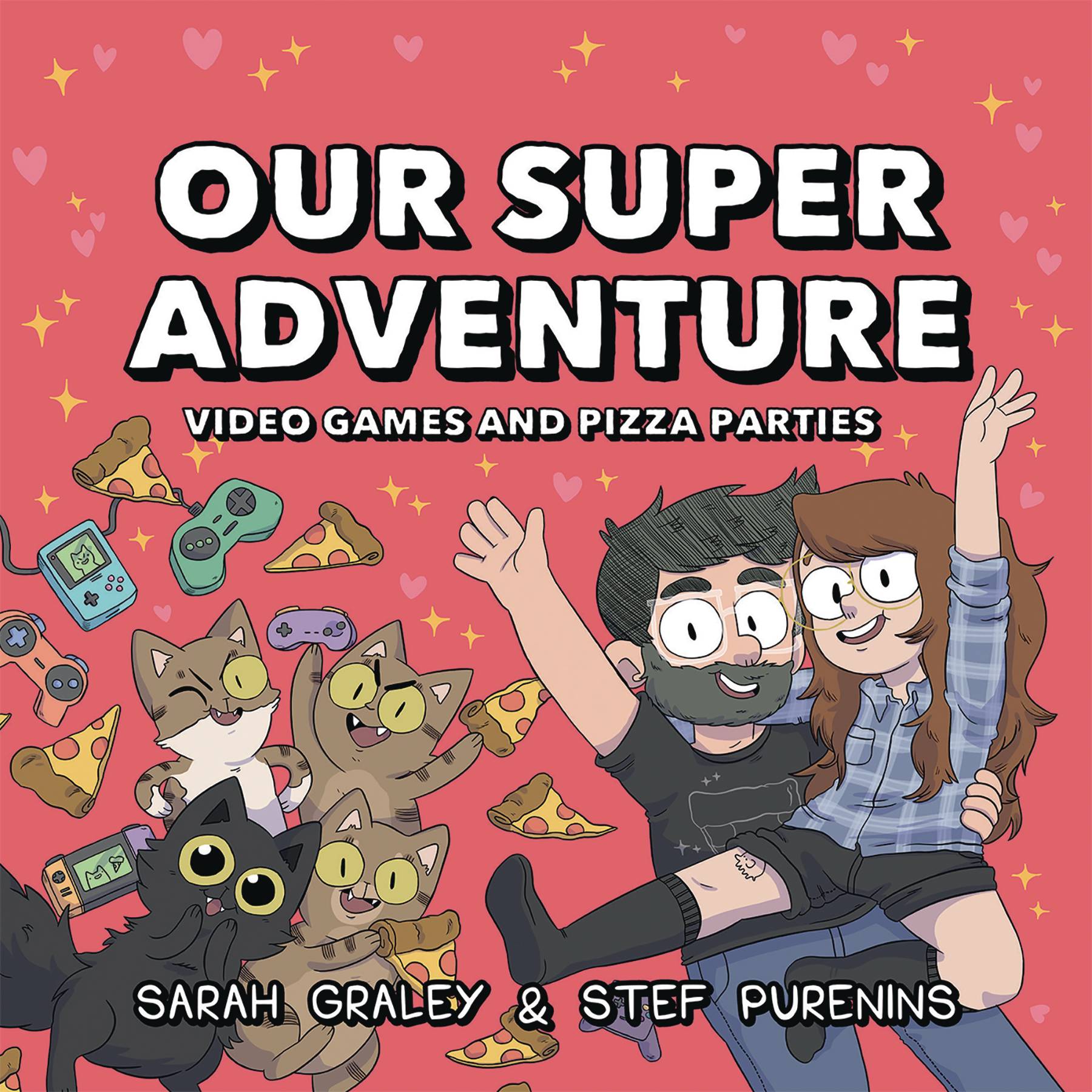 Our Super Adventure Hardcover Volume 2 Video Games & Pizza Parties