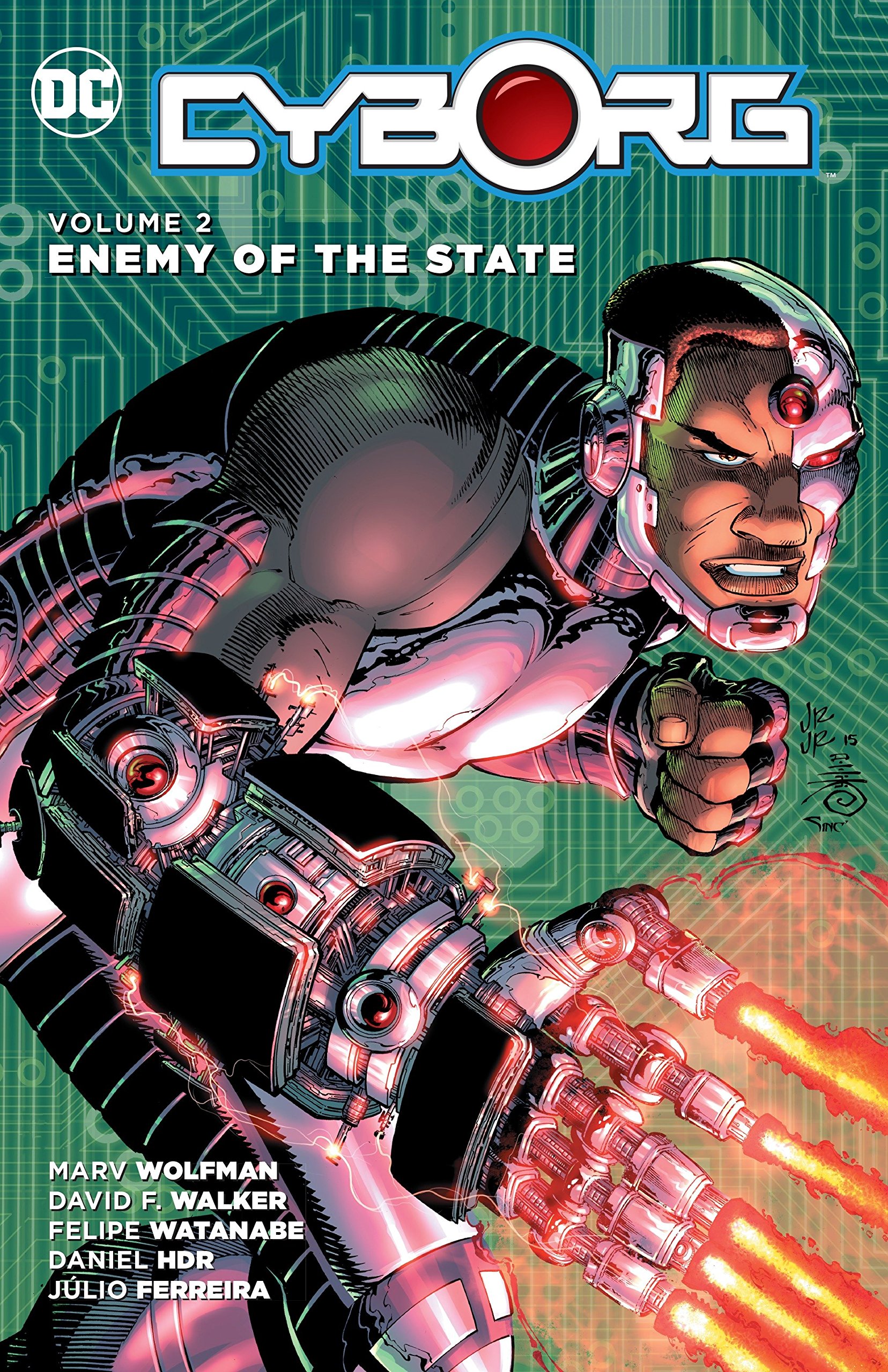 Cyborg Graphic Novel Volume 2 Enemy of the State
