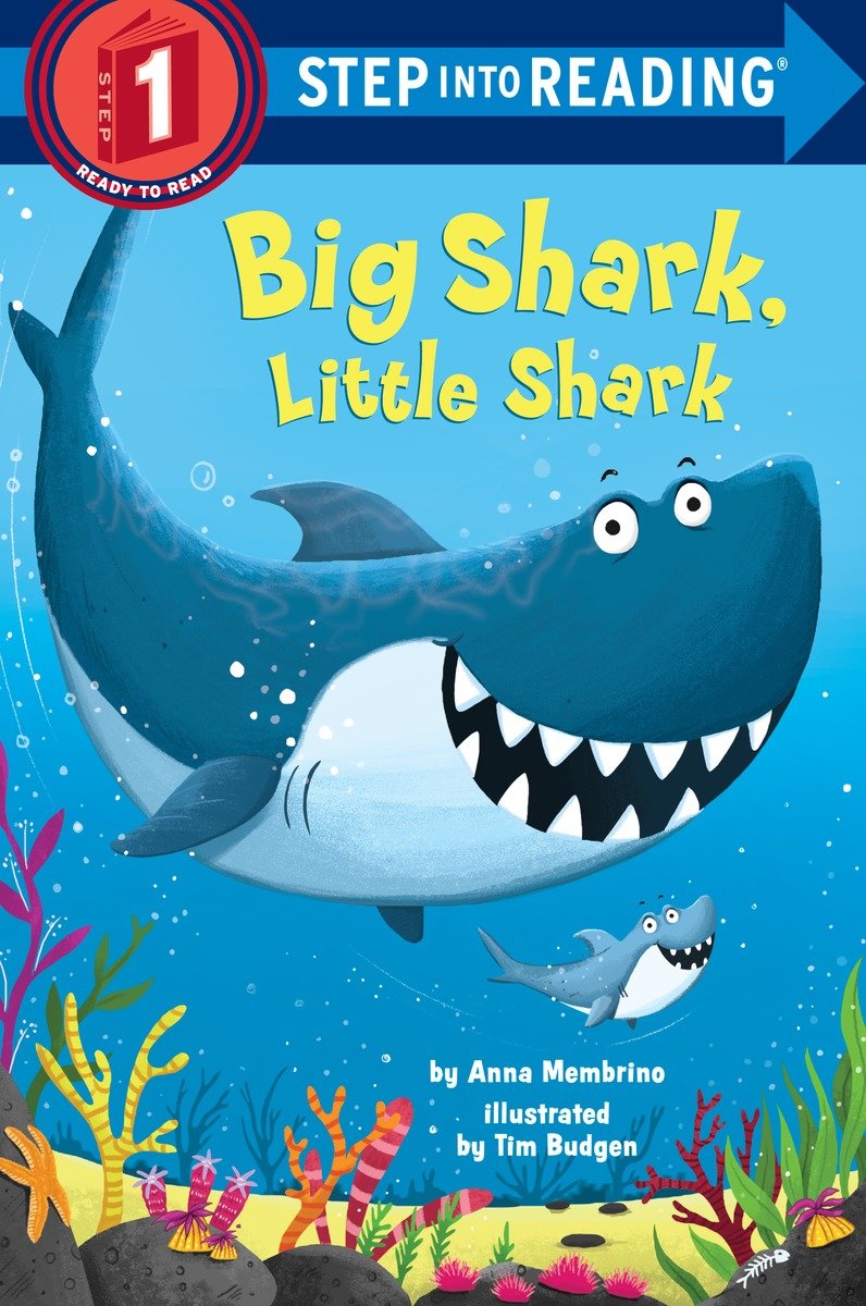 Big Shark, Little Shark Step Into Reading Level 1