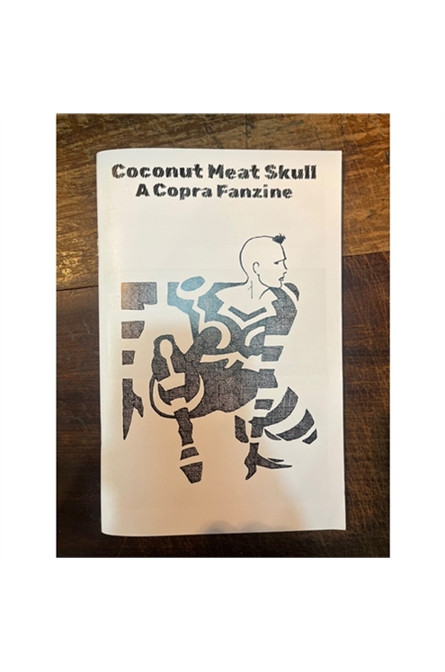 Coconut Meat Skull A Copra Fanzine