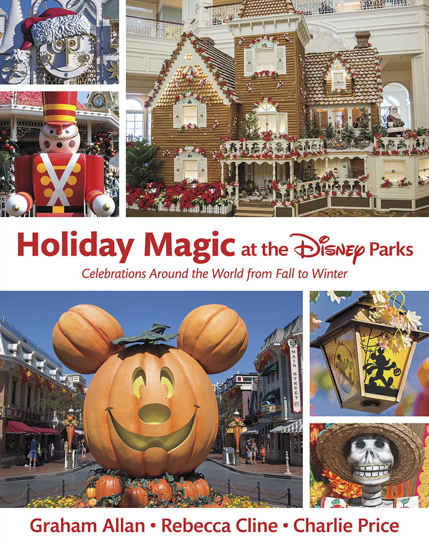 Holiday Magic At The Disney Parks (Hardcover Book)