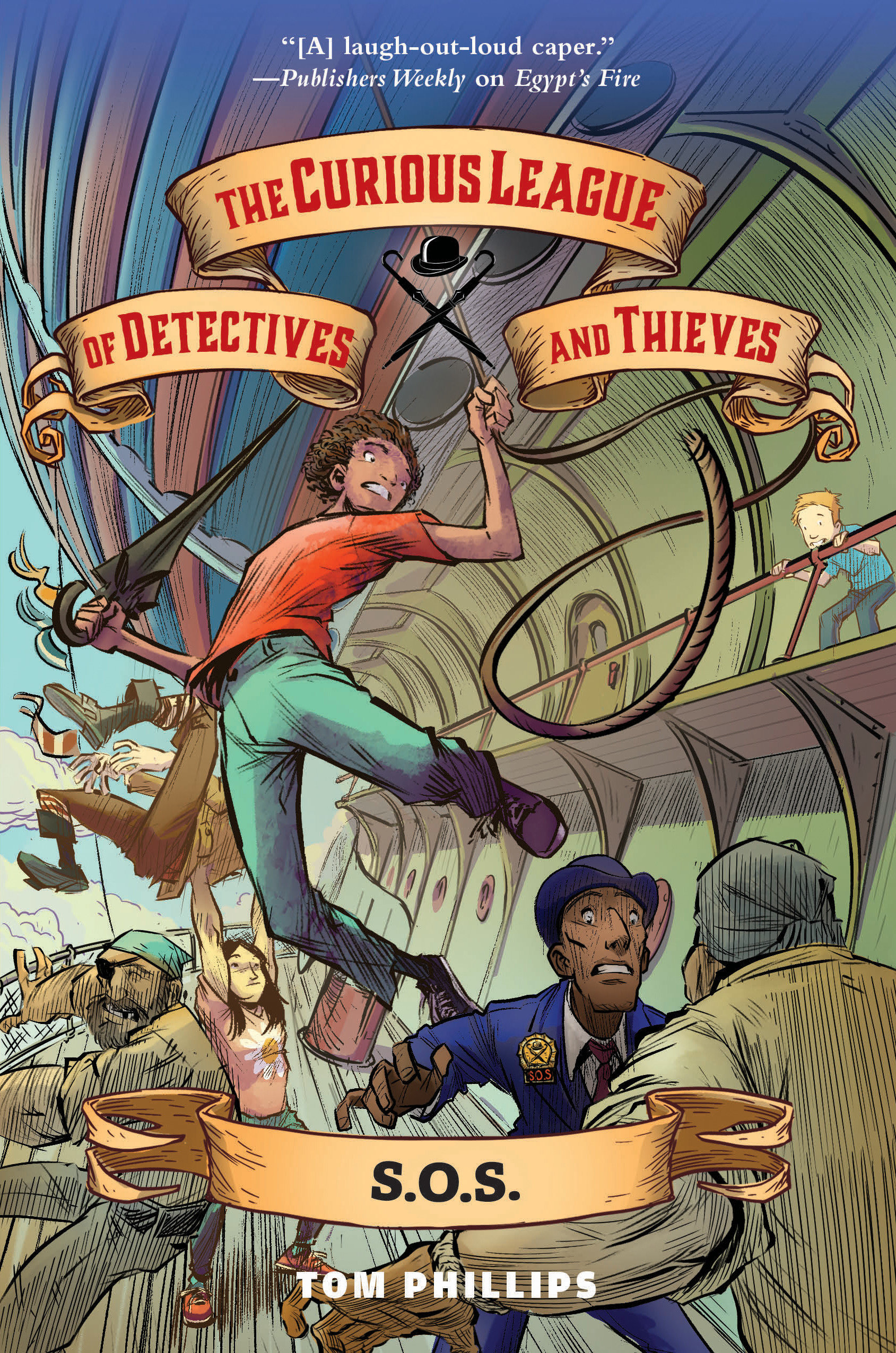 The Curious League Of Detectives And Thieves 2: S.O.S. (Hardcover Book)