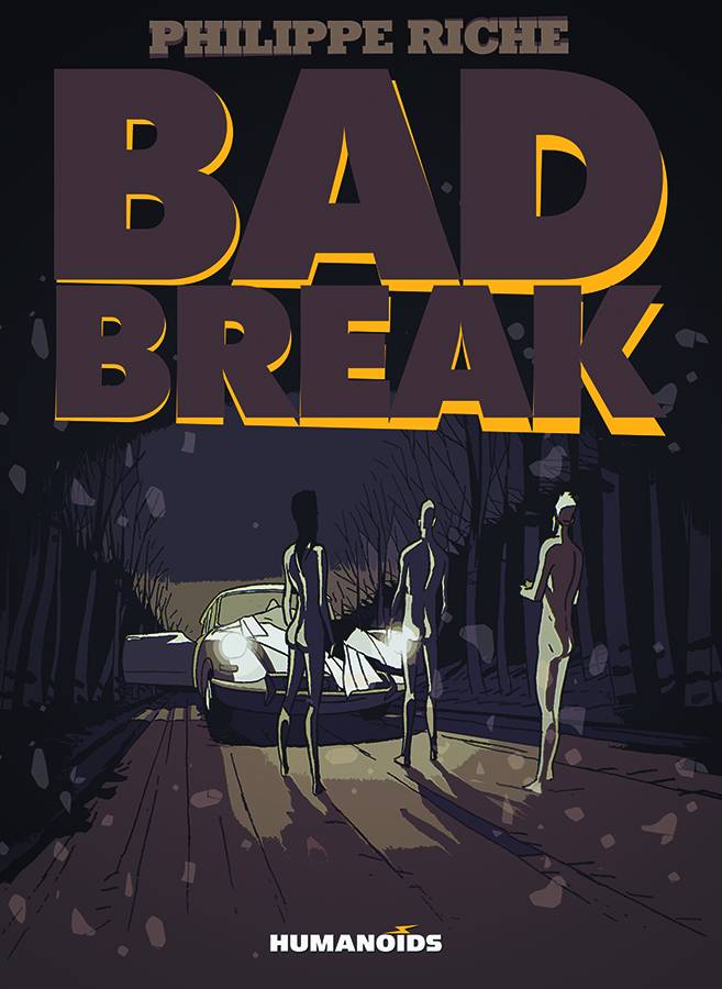 Bad Break Hardcover