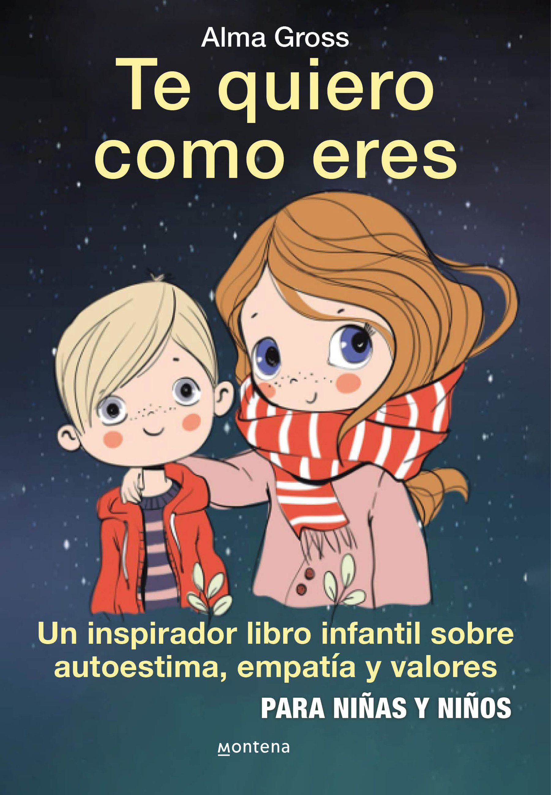 Te Quiero Como Eres / I Love You Just As You Are (Hardcover Book)