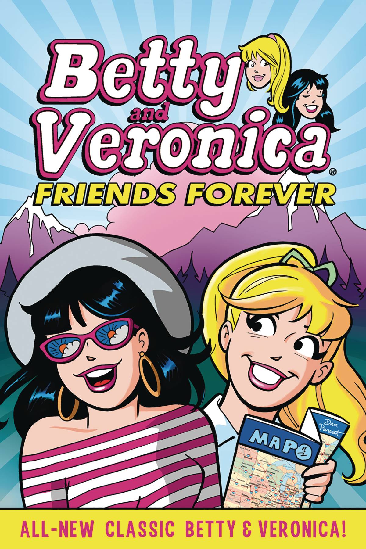 Betty & Veronica Friends Forever Graphic Novel