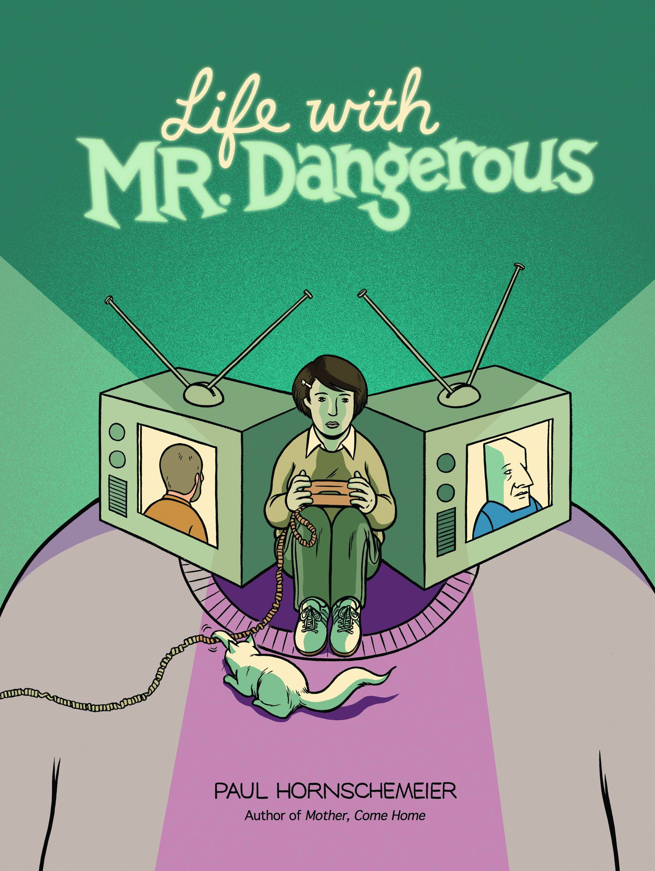Life With Mister Dangerous Graphic Novel