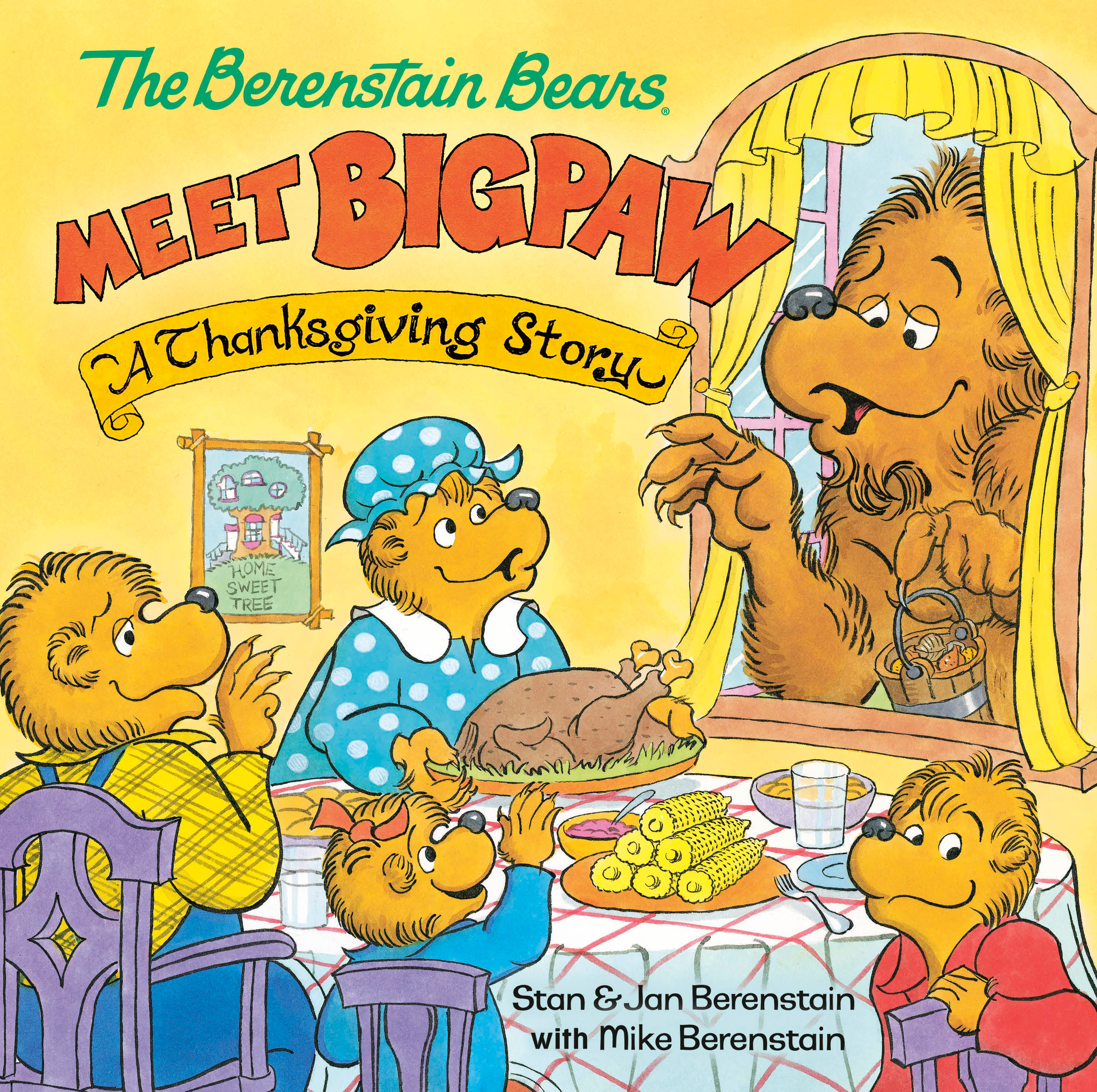 The Berenstain Bears Meet Bigpaw: A Thanksgiving Story (Berenstain Bears) (Hardcover Book)