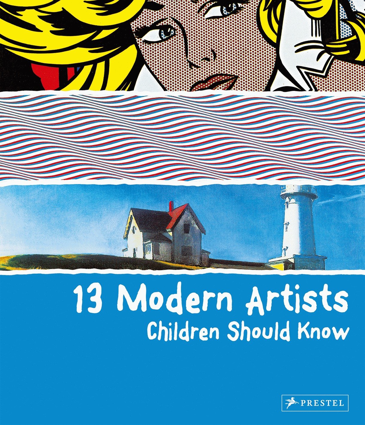 13 Modern Artists Children Should Know (Hardcover Book)