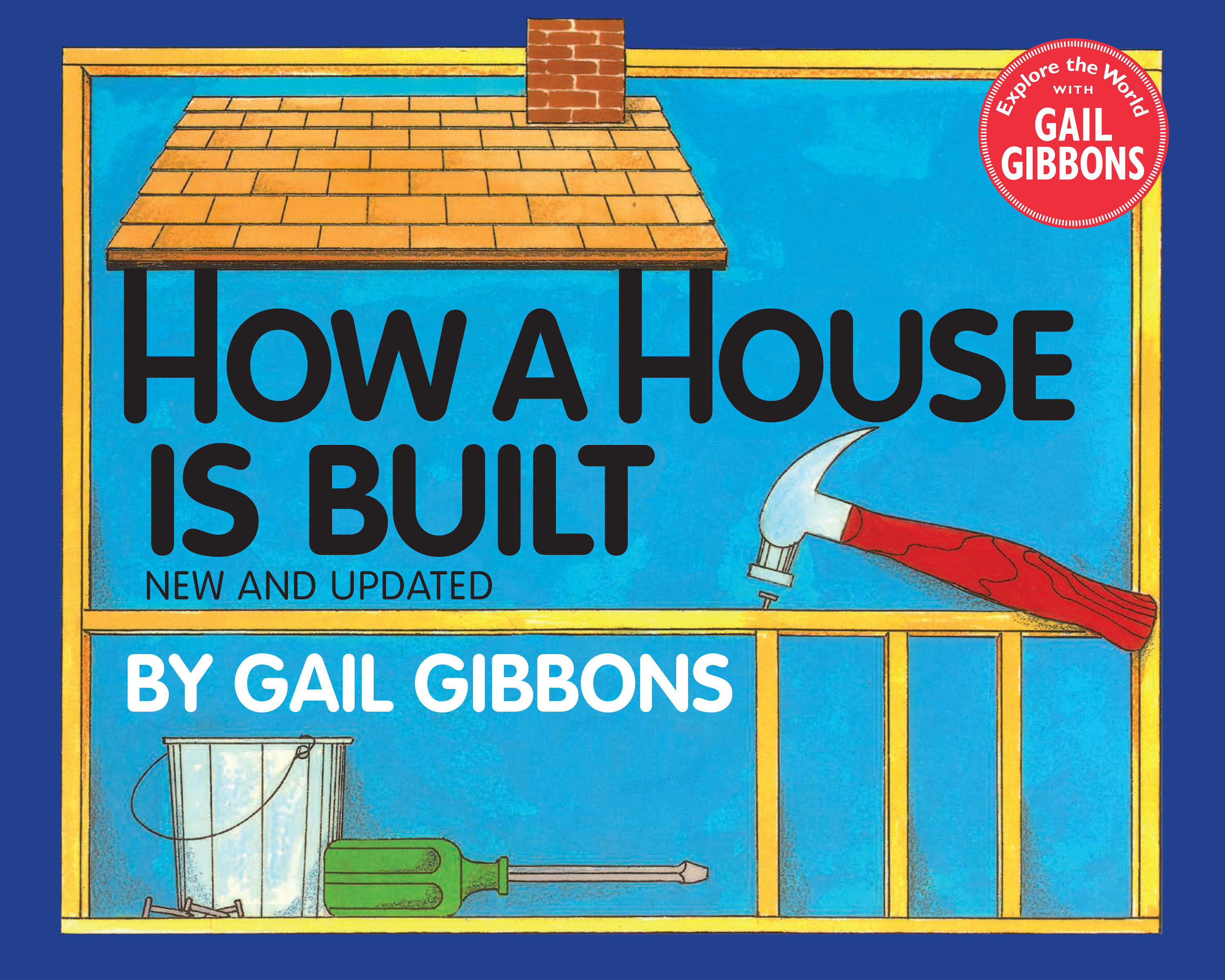 How A House Is Built (New & Updated) (Hardcover Book)