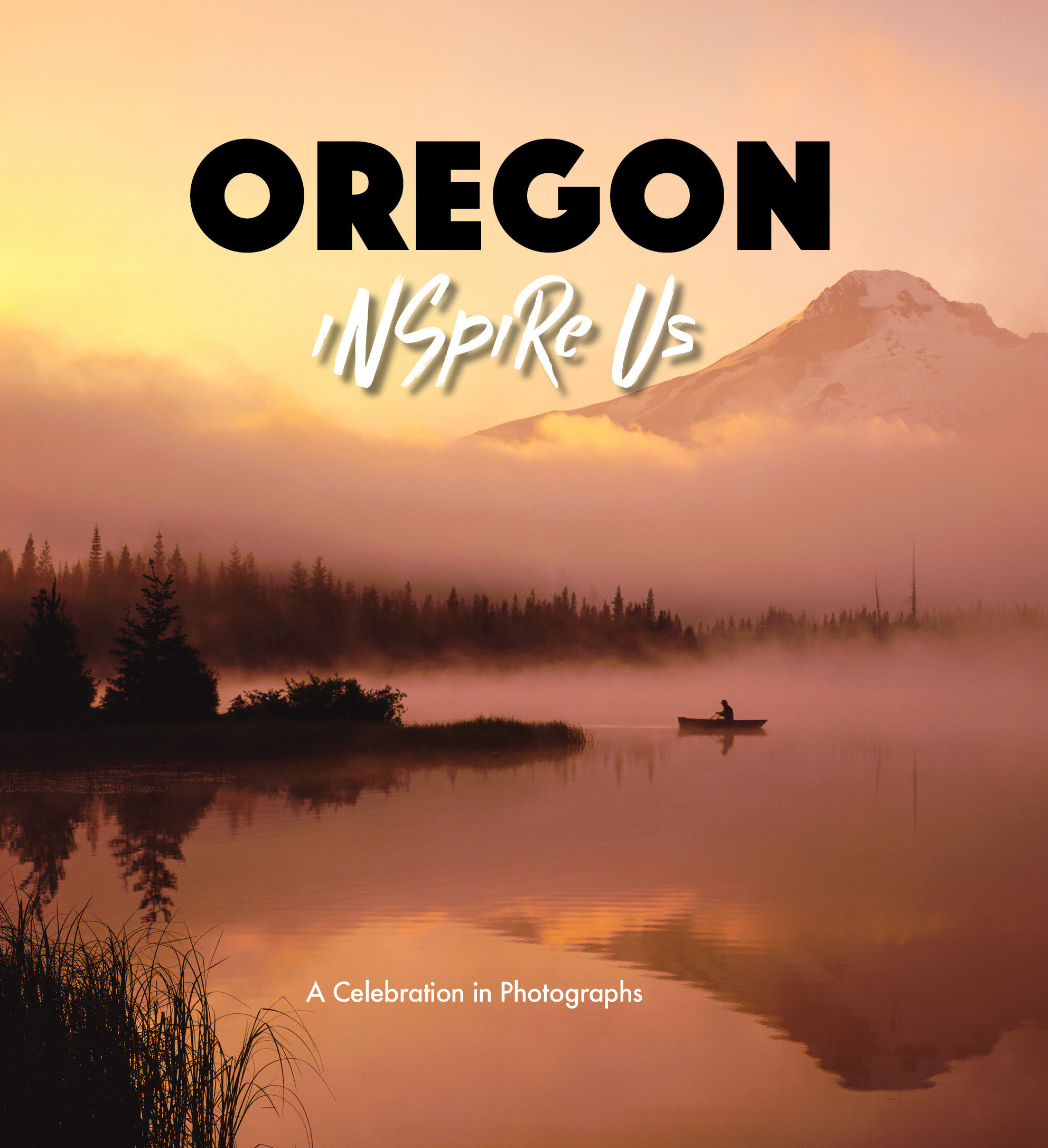 Oregon Inspire Us (Hardcover Book)