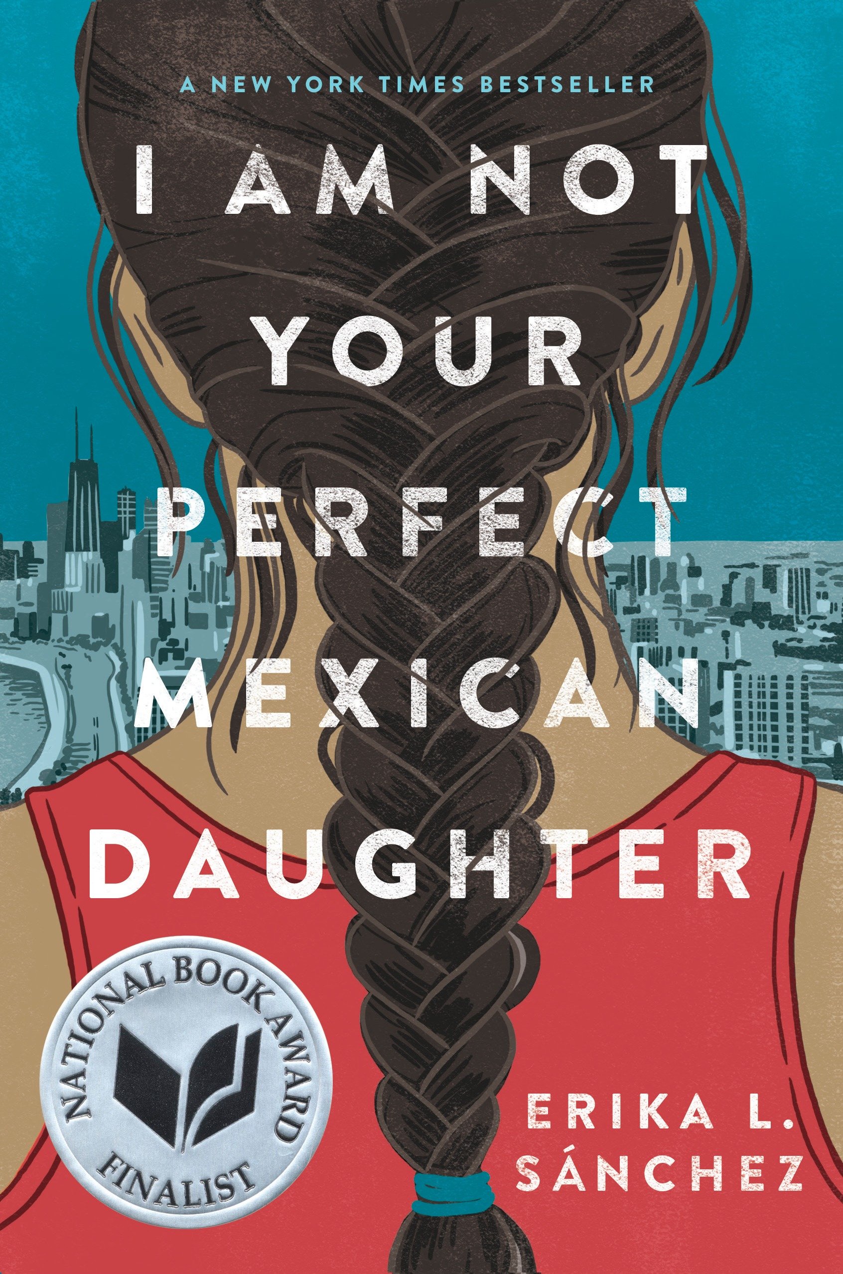 I Am Not Your Perfect Mexican Daughter (Hardcover Book)
