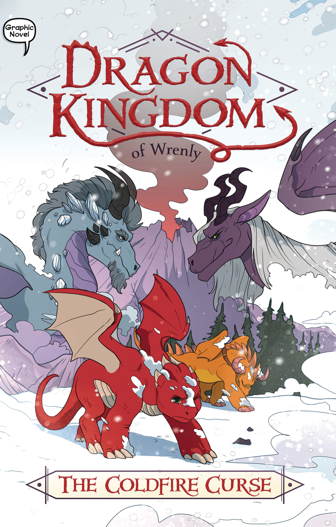 Dragon Kingdom of Wrenly Graphic Novel Volume 1 Coldfire Curse