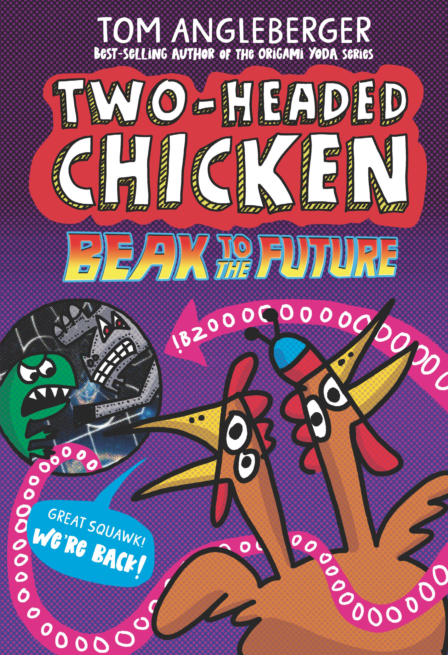 Two-Headed Chicken Beak To The Future Graphic Novel