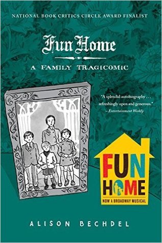 Fun Home Family Tragicomic Graphic Novel (2018 Printing)