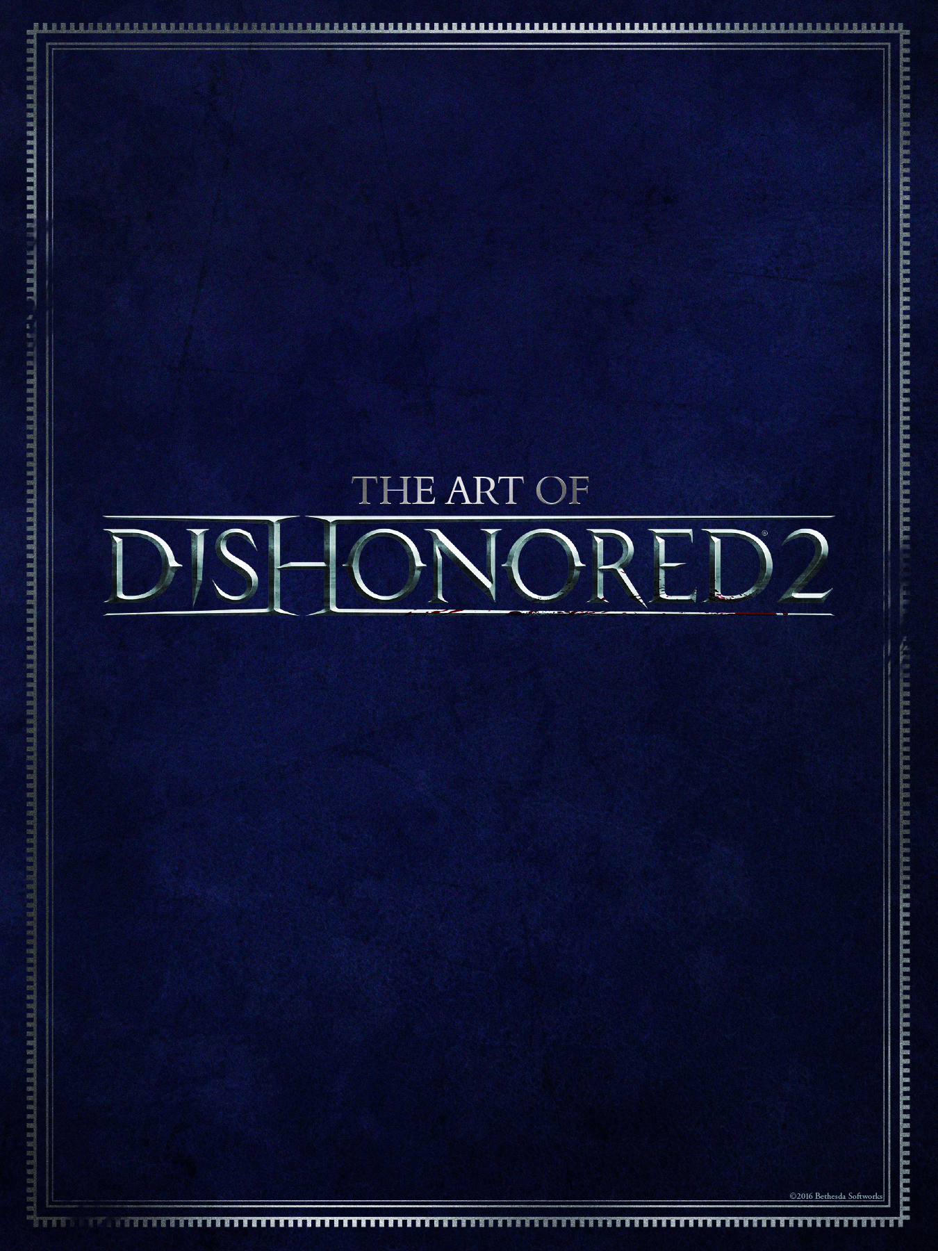 Art of Dishonored 2 Hardcover