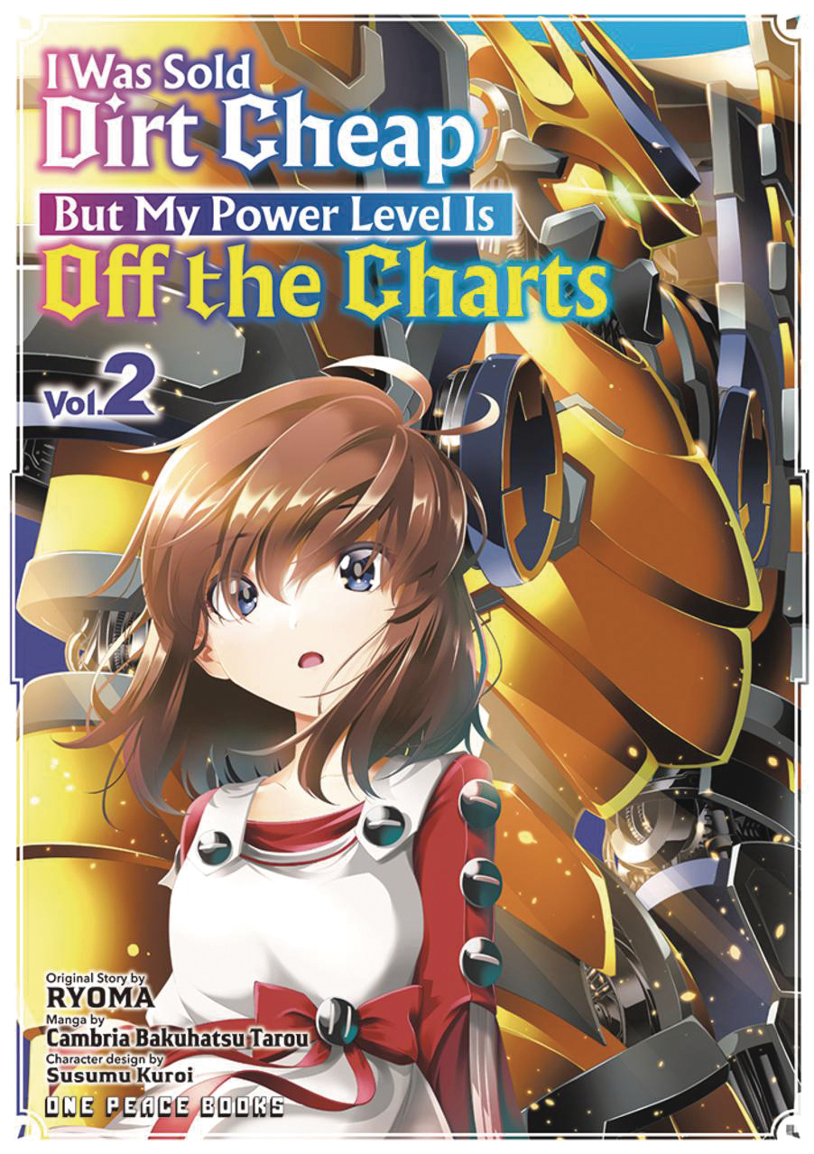 I Was Sold Dirt Cheap but My Power Level Is Off the Charts Manga Volume 2