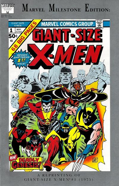 Marvel Milestone Edition: Giant-Size X-Men #1 #1-Fine