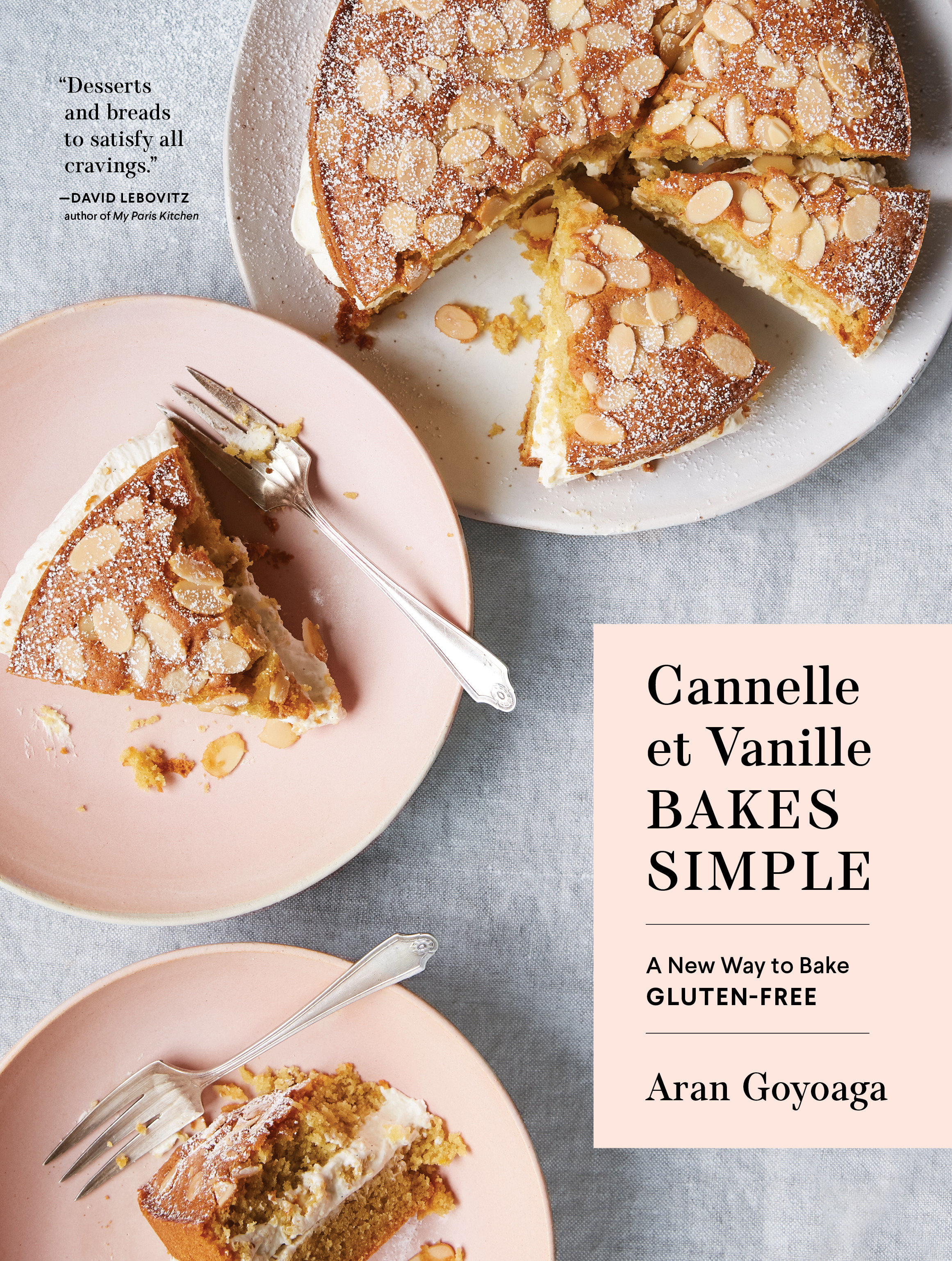Cannelle Et Vanille Bakes Simple (Hardcover Book)