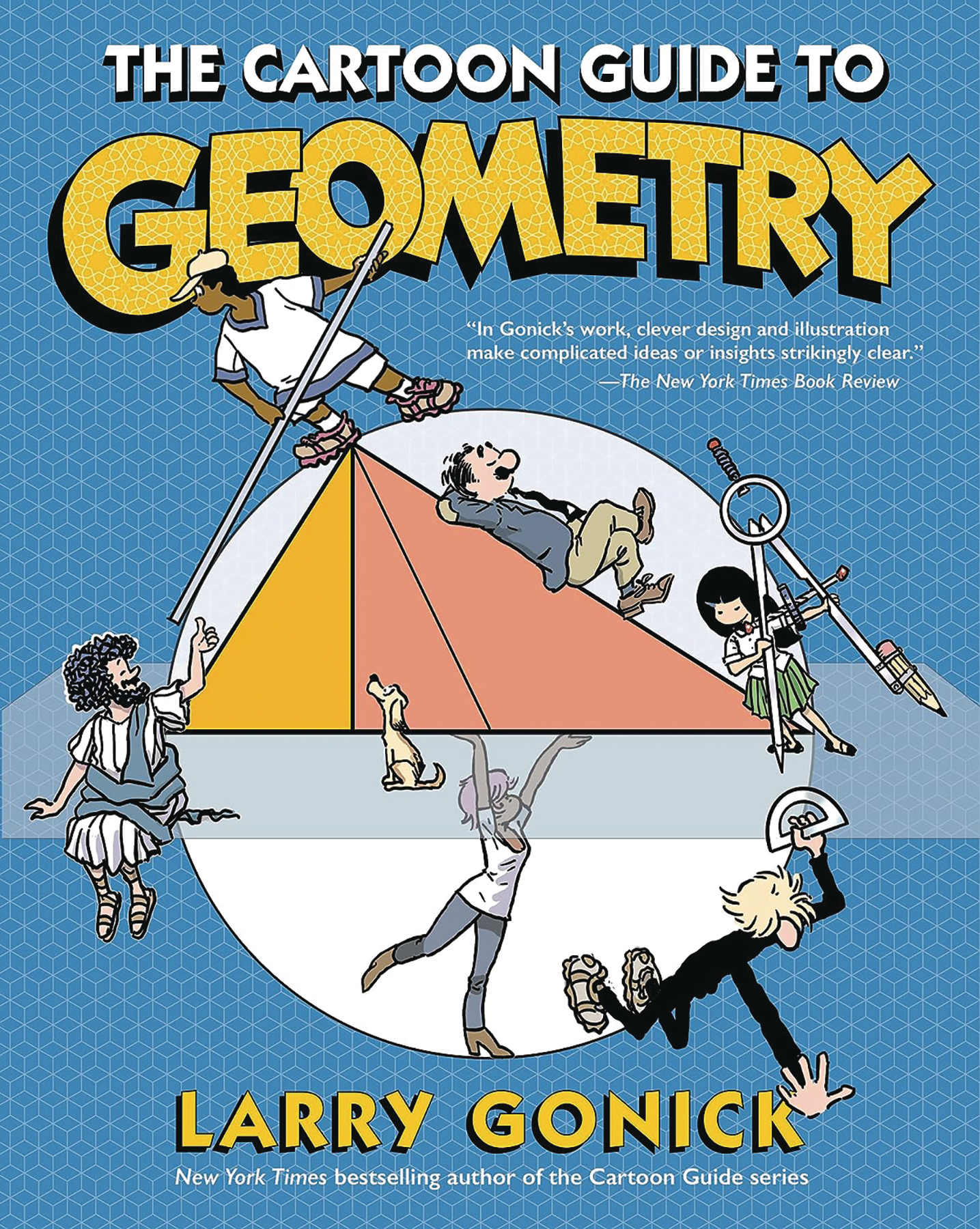 Cartoon Guide To Geometry Graphic Novel