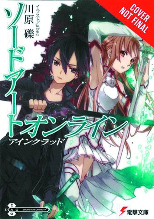 Sword Art Online Novel Volume 1 Aincrad