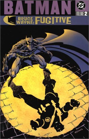 Batman Bruce Wayne Fugitive Graphic Novel Volume 2