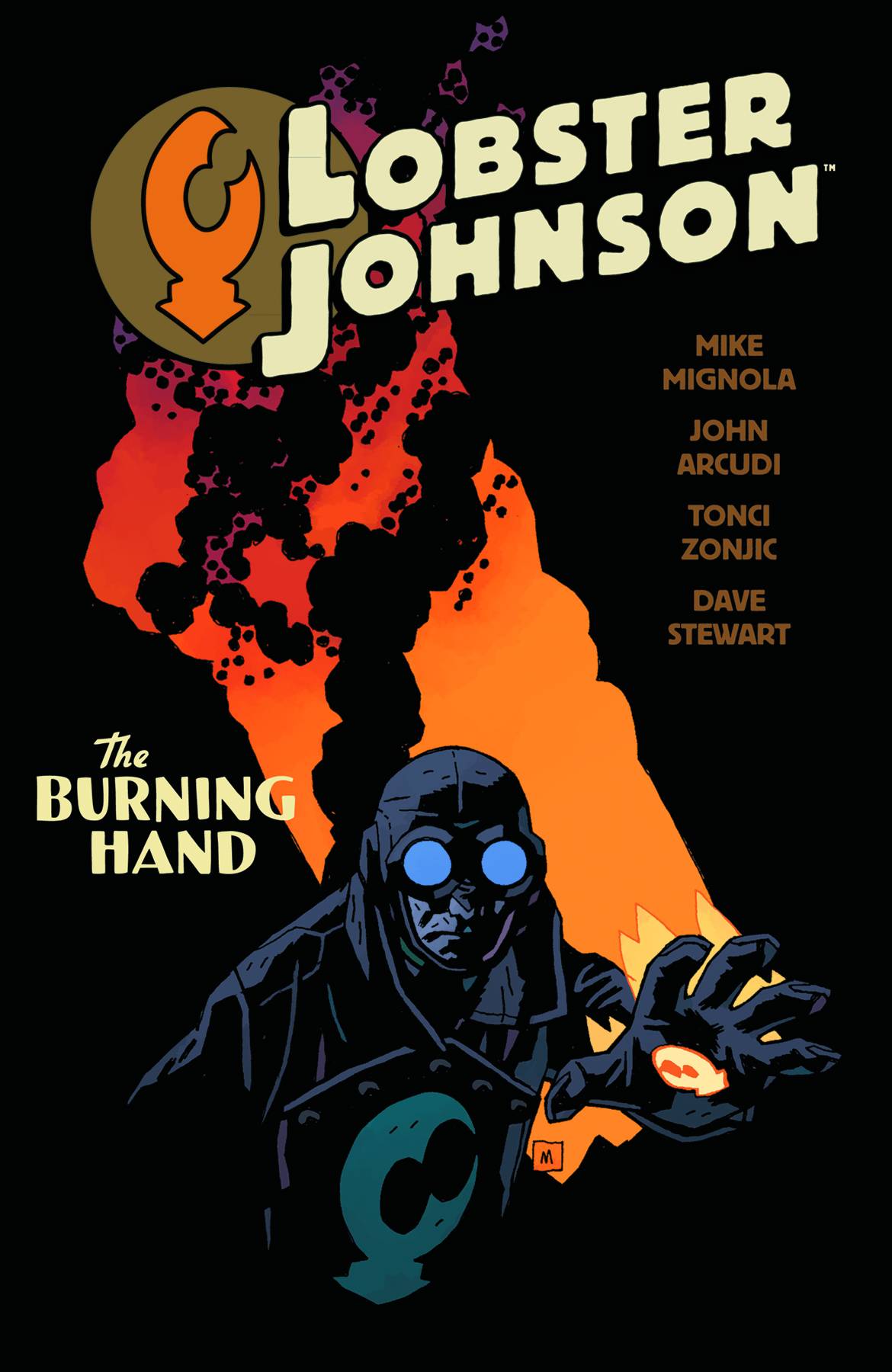 Lobster Johnson Graphic Novel Volume 2 Burning Hand