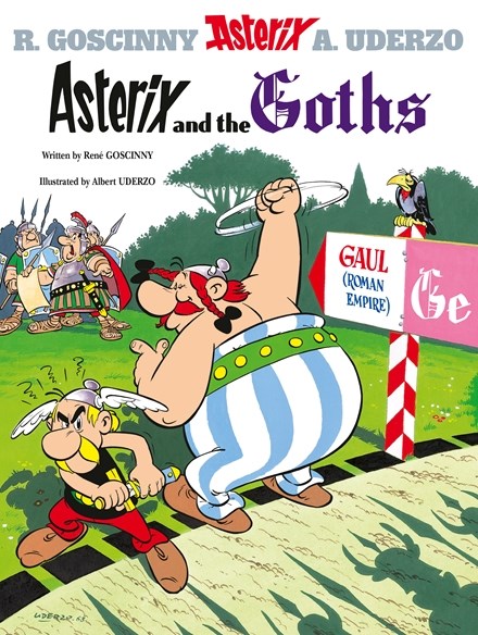 Asterix Graphic Novel Volume 3 Asterix and the Goths