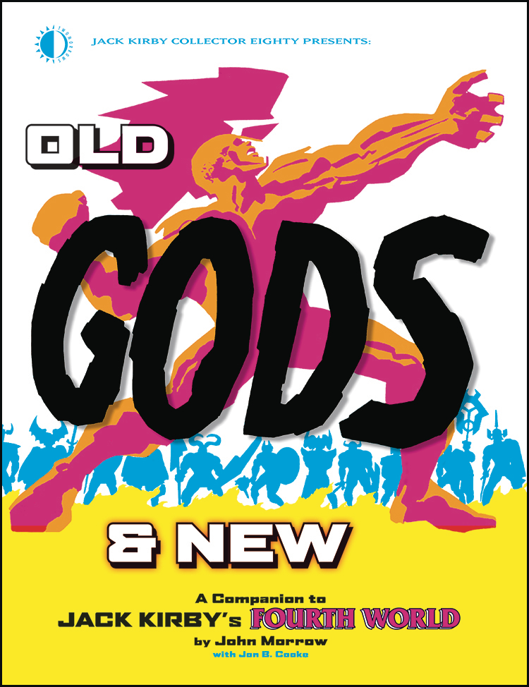 Old Gods & New Jack Kirby Fourth World Graphic Novel