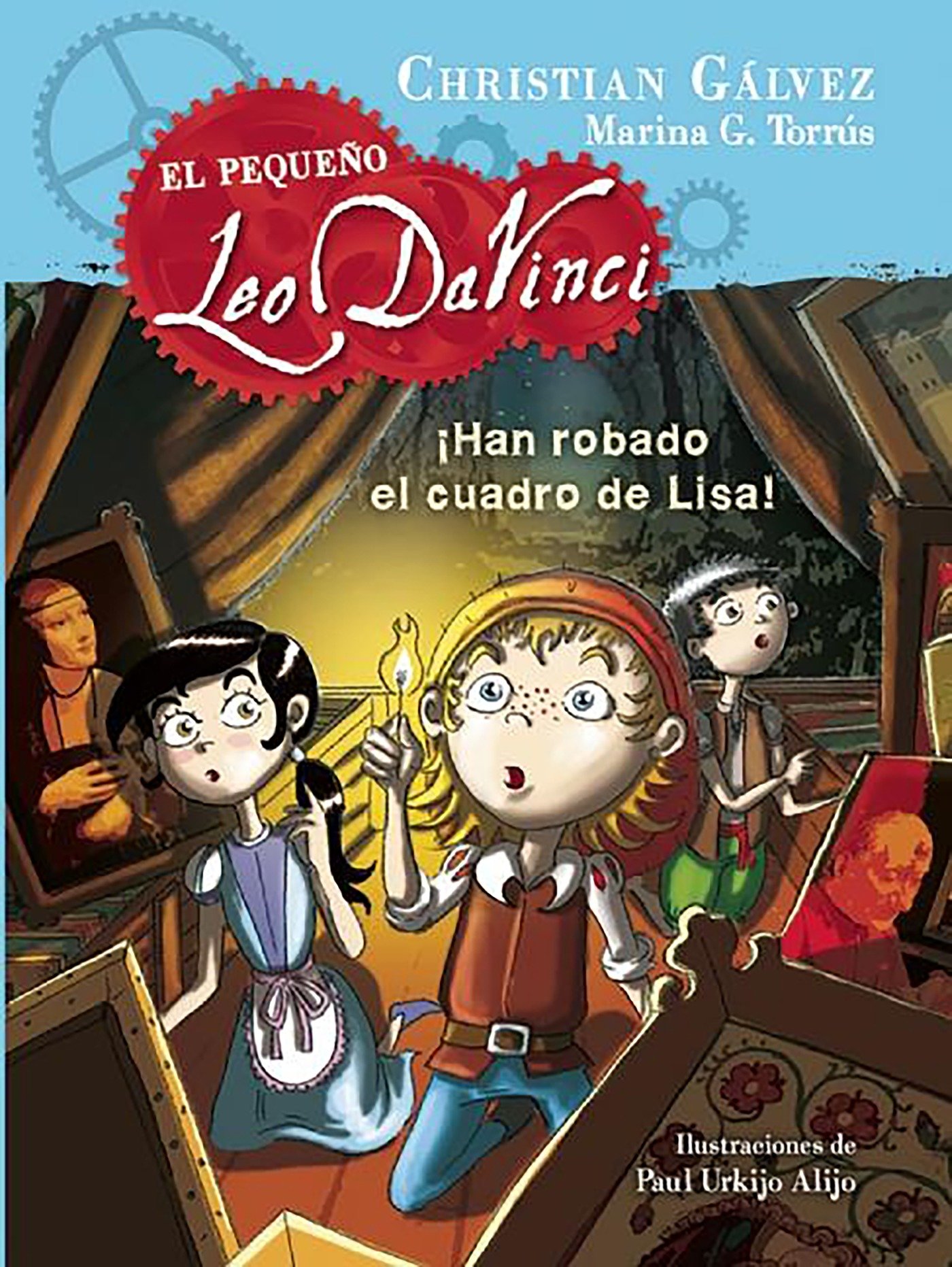 ¡Han Robado El Cuadro De Lisa! / Someone Stole Lisa'S Painting! (Hardcover Book)