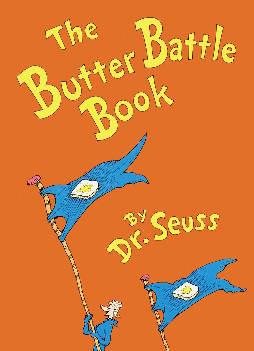The Butter Battle Book (Hardcover Book)
