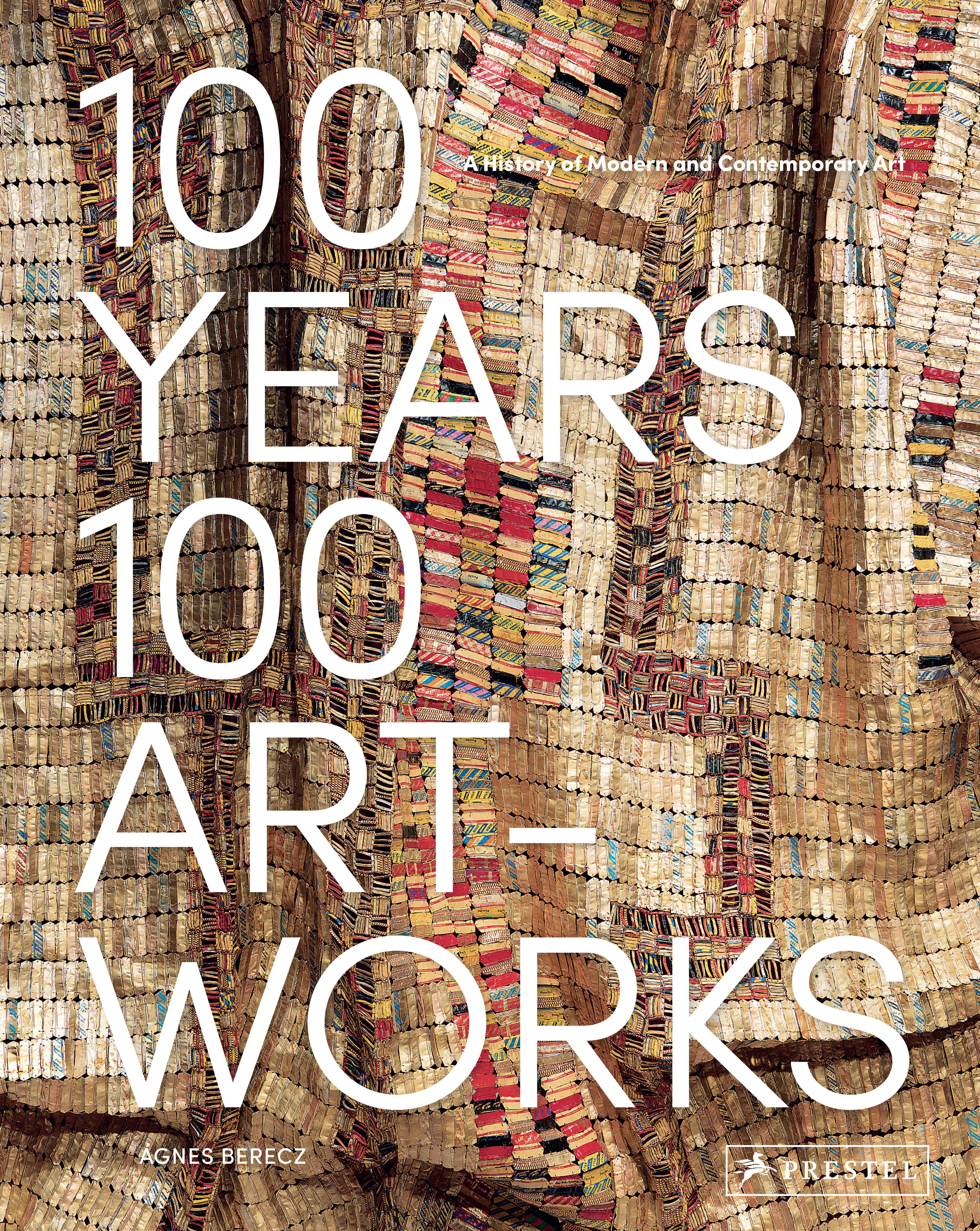100 Years, 100 Artworks (Hardcover Book)