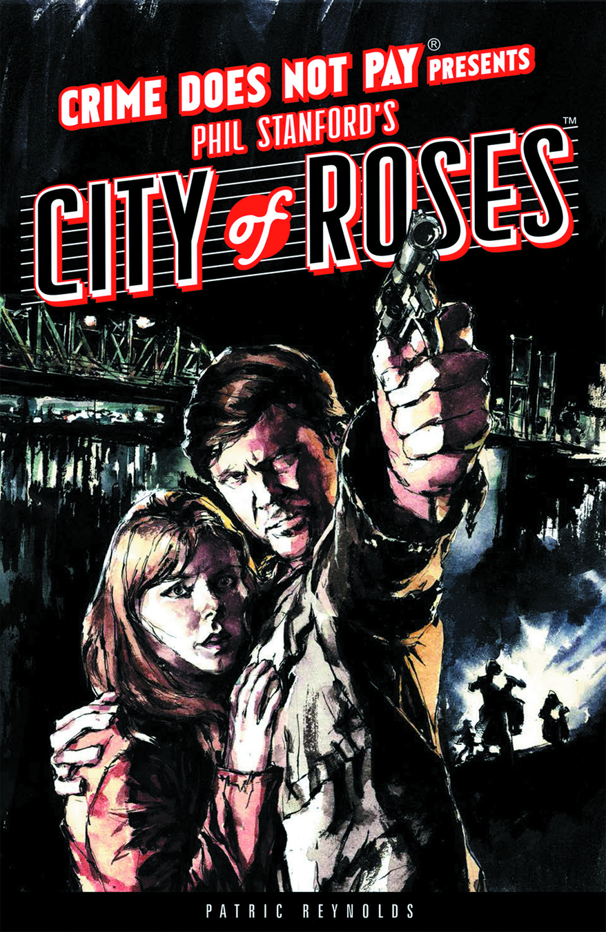 Crime Does Not Pay City of Roses Hardcover