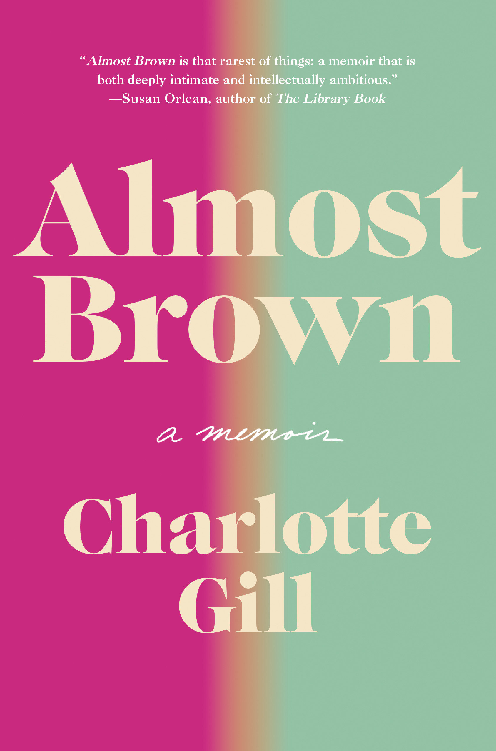 Almost Brown (Hardcover Book)