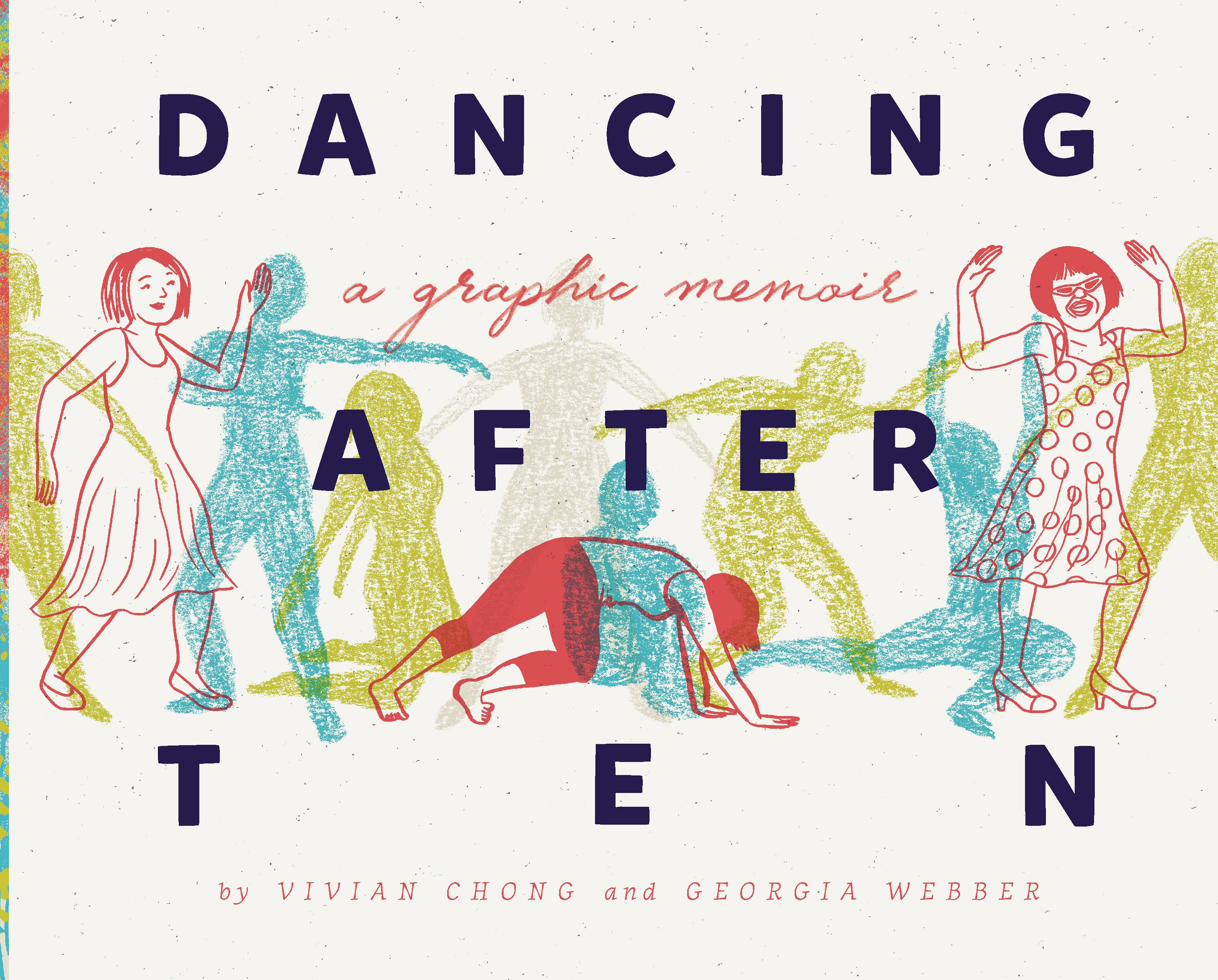 Dancing After Ten Hardcover