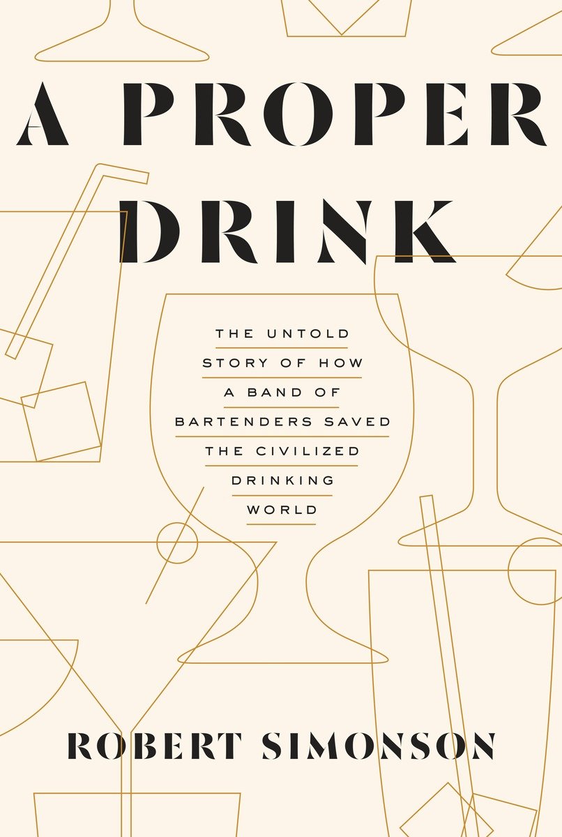 A Proper Drink (Hardcover Book)