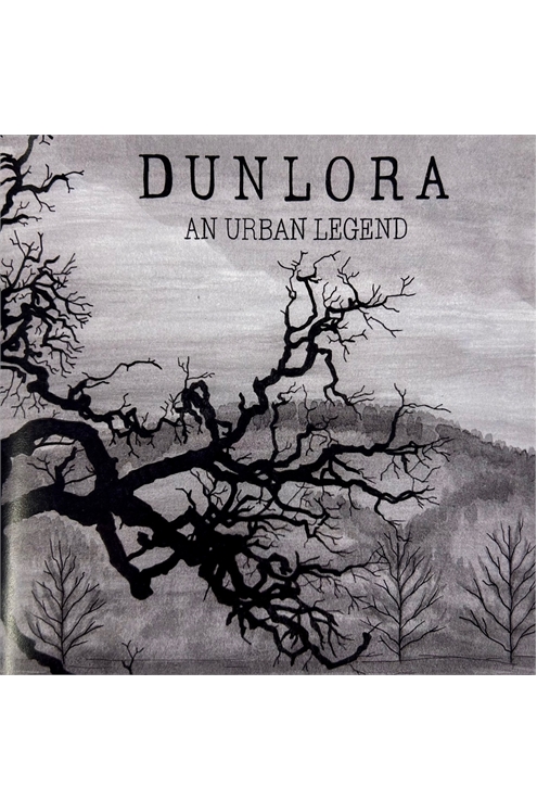 Dunlora: An Urban Legend