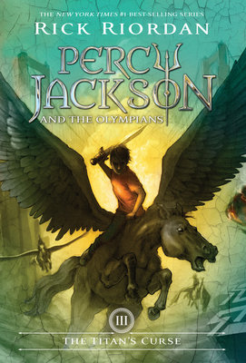 Percy Jackson and the Olympians, Book Three: Titan'S Curse, The-Percy Jackson and the Olympians, Book Three (Hardcover Book)