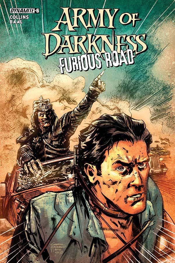 Army of Darkness Furious Road #6 Cover A Hardman