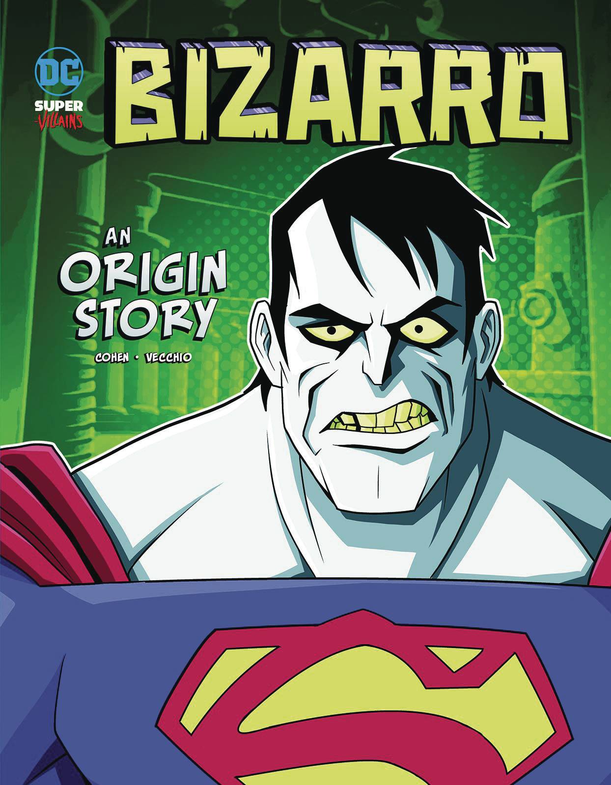 DC Super Villains Origins Young Reader Graphic Novel #4 Bizarro