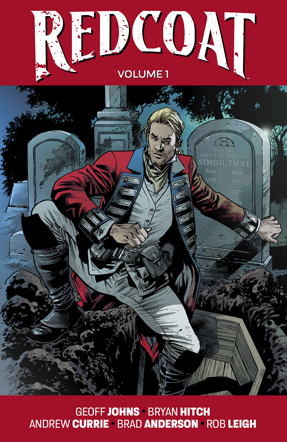 Redcoat Graphic Novel Volume 1 Bryan Hitch & Brad Anderson Cover