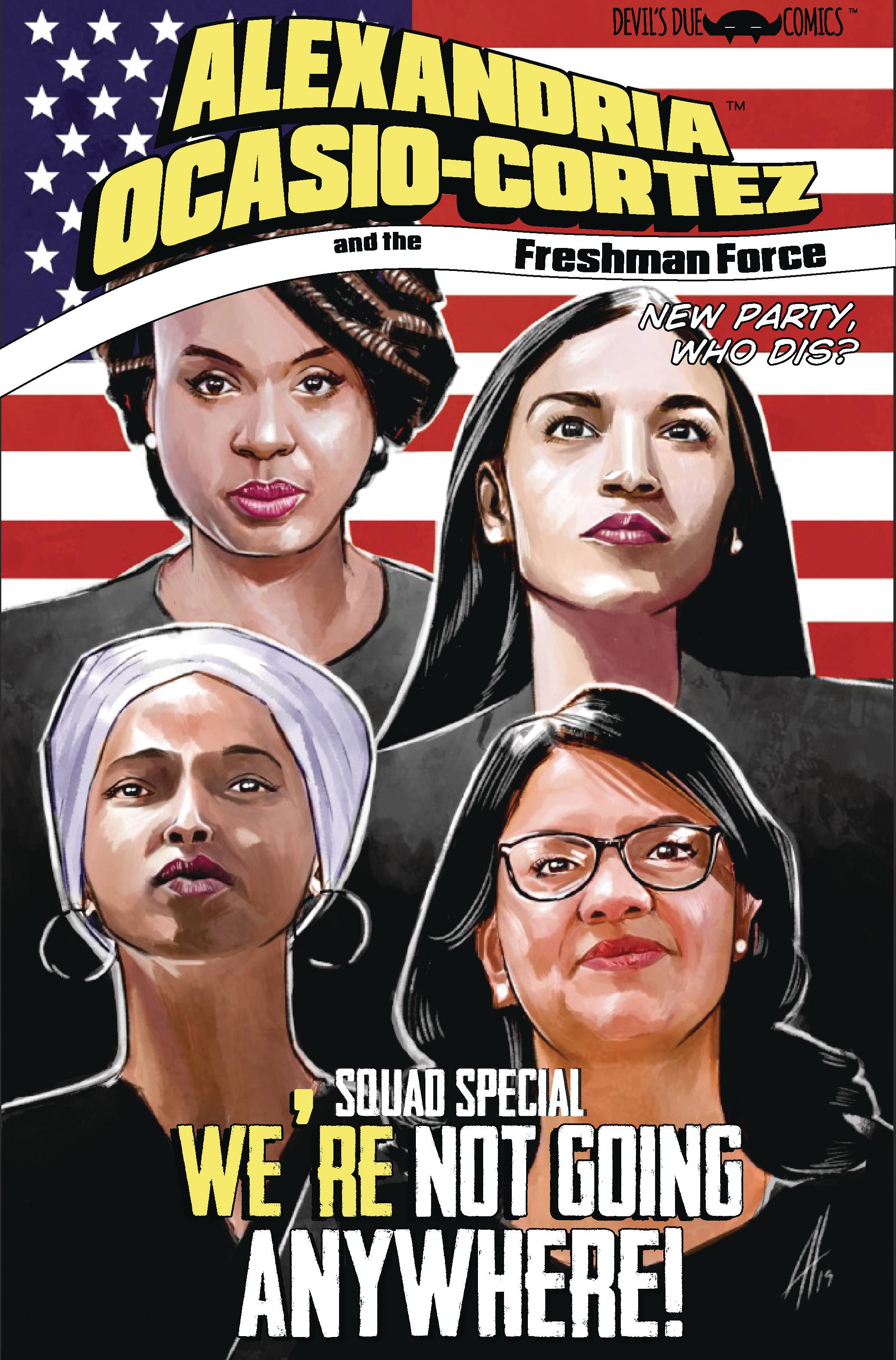 Alexandria Ocasio-Cortez & the Freshman Force Squad Special #1 Cover A
